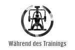 waehrend des Trainings